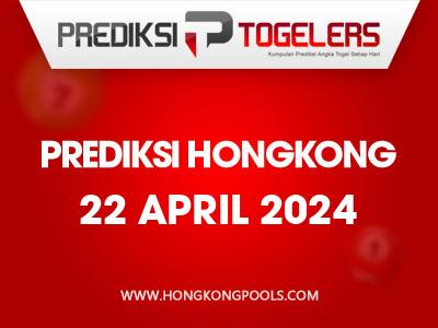 Prediksi-Togelers-HK-22-April-2024-Hari-Senin