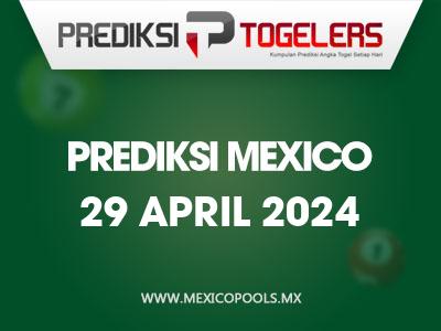prediksi-togelers-mexico-29-april-2024-hari-senin