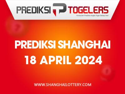 prediksi-togelers-shanghai-18-april-2024-hari-kamis