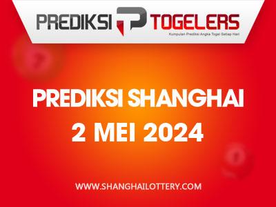 prediksi-togelers-shanghai-2-mei-2024-hari-kamis