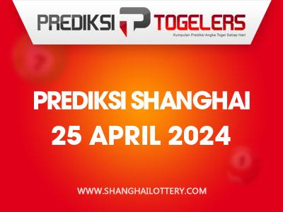 prediksi-togelers-shanghai-25-april-2024-hari-kamis