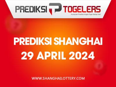 prediksi-togelers-shanghai-29-april-2024-hari-senin